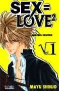 SEX=LOVE2: DANGEROUS EQUATION N 1 de SHINJO, MAYU 