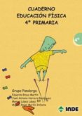 CUADERNO EDUCACION FISICA 4 PRIMARIA (GRUPO PANDORGA)(CUADERNO D EL ALUMNO) di VV.AA. 