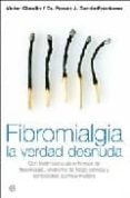 FIBROMIALGIA, LA VERDAD DESNUDA de CLAUDIN, VICTOR 