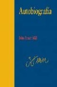 AUTOBIOGRAFIA de MILL, JOHN STUART 