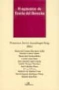 FRAGMENTOS DE TEORIA DEL DERECHO de ANSUATEGUI ROIG, FRANCISCO JAVIER  VV.AA. 