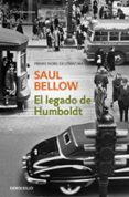 EL LEGADO DE HUMBOLDT di BELLOW, SAUL 