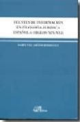 FUENTES DE INFORMACION EN FILOSOFIA JURIDICA ESPAOLA (SIGLOS XIX -XXI) de VILLASENOR RODRIGUEZ, ISABEL 