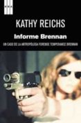INFORME BRENNAN de REICHS, KATHY 