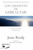 LOS AMANTES DE GIBRALTAR de BRADY, JOAN 