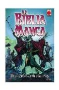 LA BIBLIA MANGA. DEL GENESIS AL APOCALIPSIS de SIKU 