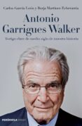 ANTONIO GARRIGUES WALKER de GARCIA LEON, CARLOS MARTINEZ-ECHEVARRIA, BORJA 