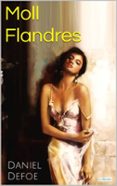 Moll Flanders E Suas Aventuras E Desventuras (ebook)