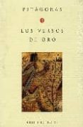 LOS VERSOS DE ORO TRANSMISION ESOTERICA DE SUS ENSEANZAS di PITAGORAS 
