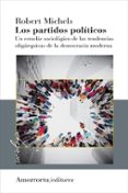 LOS PARTIDOS POLTICOS VOL. 1 di MICHELS, ROBERT 