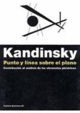 PUNTO Y LINEA SOBRE EL PLANO de KANDINSKY, VASILI 