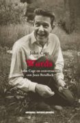 WORDS: JOHN CAGE EN CONVERSACION CON JOAN RETALLACK di CAGE, JOHN 