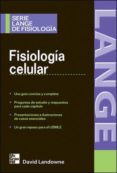 FISIOLOGIA CELULAR di LANDOWNE, DAVID 