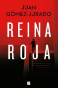 REINA ROJA (EJEMPLAR FIRMADO POR EL AUTOR) de GOMEZ-JURADO, JUAN 