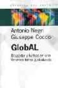 GLOBAL: BIOPODER Y LUCHAS EN UNA AMERICA LATINA GLOBALIZADA de NEGRI, ANTONIO 