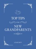 Top Tips For New Grandparents (ebook)