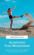 Accelerate Your Metabolism (ebook)