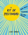 EL KIT DE POSITIVIDAD di CURRIE, LISA 
