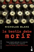 LA BESTIA DEBE MORIR de BLAKE, NIHCOLAS 