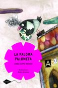 LA PALOMA PALOMETA de CAMPOS ADRADOS, ISABEL 