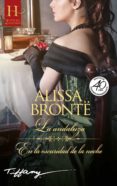 LA ANDALUZA / EN LA OSCURIDAD DE LA NOCHE di BRONTE, ALISSA 