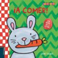 A COMER! de SLEGERS, LIESBET 
