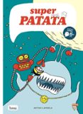 SUPERPATATA 2 di LAPERLA, ARTUR 