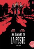 LAS DAMAS DE LA PESTE de RINCON, RUBEN DEL COSNAVA, JAVIER 