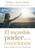 EL INCREBLE PODER DE LAS EMOCIONES de HICKS, ESTHER  HICKS, JERRY 