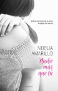 NADIE MAS QUE TU de AMARILLO, NOELIA 