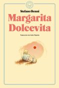 MARGARITA DOLCEVITA de BENNI, STEFANO 