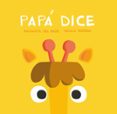 PAPA DICE di MAZO, MARGARITA DEL 