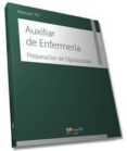 MANUAL CTO DE AUXILIARES DE ENFERMERA- PREPARACION DE OPOSICIONES di VV.AA. 