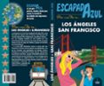 LOS ANGELES Y SAN FRANCISCO 2018 (ESCAPADA AZUL) 4 ED. de MONREAL, MANUEL 
