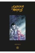 EL CAZADOR DE RAYOS INTEGRAL di RUIZ, KENNY 