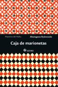 CAJA DE MARIONETAS di AKUTAGAWA, RYUNOSUKE 