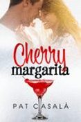 CHERRY MARGARITA di CASALA, PAT 
