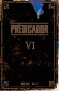 PREDICADOR: EDICION DELUXE - LIBRO SEIS de ENNIS, GARTH 
