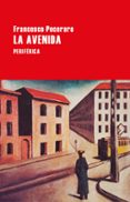 LA AVENIDA di PECORARO, FRANCESCO 