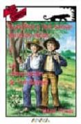 HUCK FINN Y TOM SAWYER ENTRE LOS INDIOS de TWAIN, MARK 