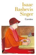 CUENTOS de SINGER, ISAAC BASHEVIS 