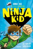 NINJA KID 2. EL NINJA VOLADOR de DO, ANH 