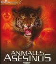ANIMALES ASESINOS di VV.AA. 