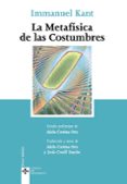 LA METAFISICA DE LAS COSTUMBRES (4 ED.) di KANT, IMMANUEL 