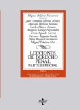 LECCIONES DE DERECHO PENAL: PARTE ESPECIAL (TOMO II): ADAPTADA A LA LEY ORGANICA 5/2010 DE REFORMA DEL CODIGO PENAL de POLAINO NAVARRETE, MIGUEL 