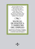 MANUAL DE POLITICA Y DERECHO DEL EMPLEO: INSTITUCIONES, RELACIONE S DE EMPLEO Y MARCO LEGAL DE LAS POLITICAS PUBLICAS Y DERECHO SOCIAL DE EMPLEO de MONEREO PEREZ, JOSE LUIS 