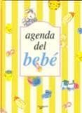 AGENDA DEL BEBE di VV.AA. 