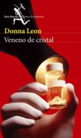 VENENO DE CRISTAL de LEON, DONNA 