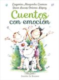 CUENTOS CON EMOCION di MAQUEDA CUENCA, EUGENIO  ONIEVA LOPEZ, JUAN LUCAS 