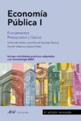 ECONOMIA PUBLICA I (4 ED. RENOVADA) de ALBI IBAEZ, EMILIO  GONZALEZ-PARAMO, JOSE MANUEL 